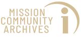 Mission Comunity Archives