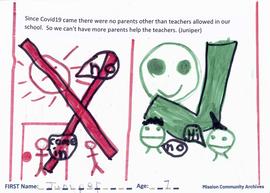 Message and drawing expressing the impact of the COVID-19 pandemic by Juniper, age 7.