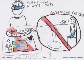 Message and drawing expressing the impact of the COVID-19 pandemic by Grayson, age 9.