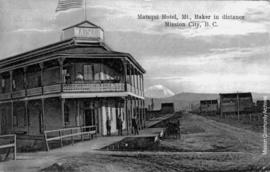 Matsqui Hotel, Mt. Baker in distance Mission City, B.C.