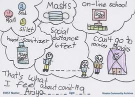 Message and drawing expressing the impact of the COVID-19 pandemic by Ariya, age 9.
