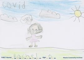 Message and drawing expressing the impact of the COVID-19 pandemic by Rachel, age 6.