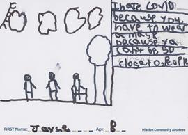 Message and drawing expressing the impact of the COVID-19 pandemic by Jayce, age 7.
