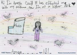 Message and drawing expressing the impact of the COVID-19 pandemic by Ameya, age 10.