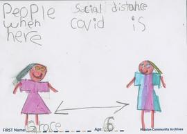 Message and drawing expressing the impact of the COVID-19 pandemic by Grace, age 6.