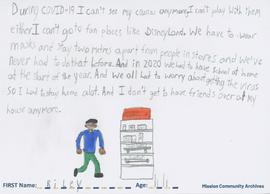 Message and drawing expressing the impact of the COVID-19 pandemic by Riley, age 11.
