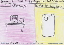 Message and drawing expressing the impact of the COVID-19 pandemic by Klade, age 9.
