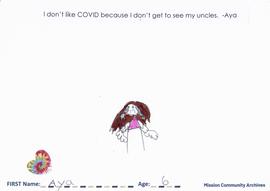 Message and drawing expressing the impact of the COVID-19 pandemic by Aya, age 6.